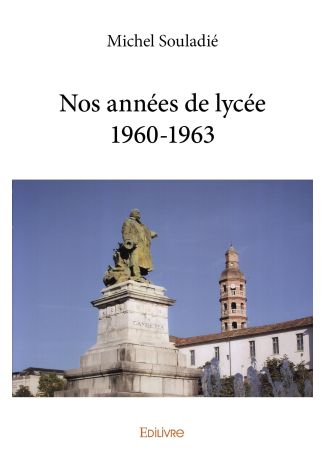 Nos années de lycée 1960-1963