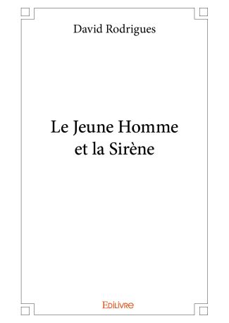Le Jeune Homme et la Sirène