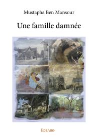Une famille damnée