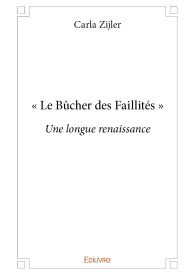 « Le Bûcher des Faillités »