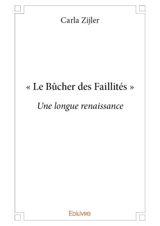 « Le Bûcher des Faillités »