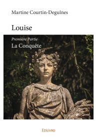 Louise - Tome 1