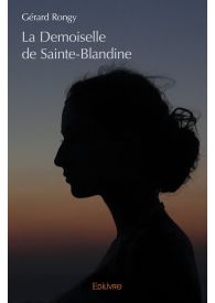 La Demoiselle de Sainte-Blandine