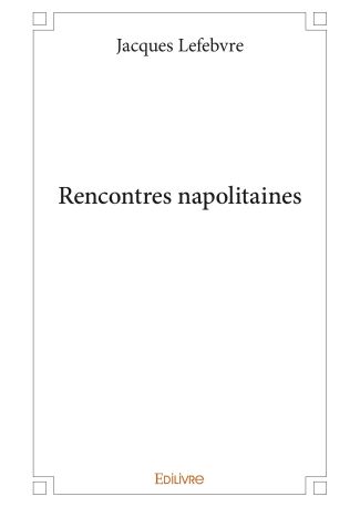 Rencontres napolitaines