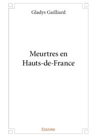 Meurtres en Hauts-de-France