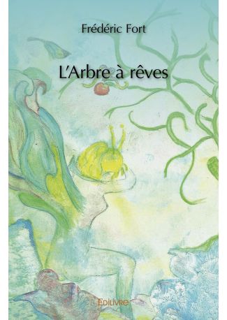 L'Arbre à rêves