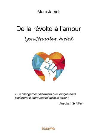 De la révolte à l’amour