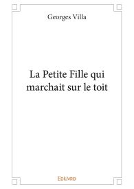 La Petite Fille qui marchait sur le toit