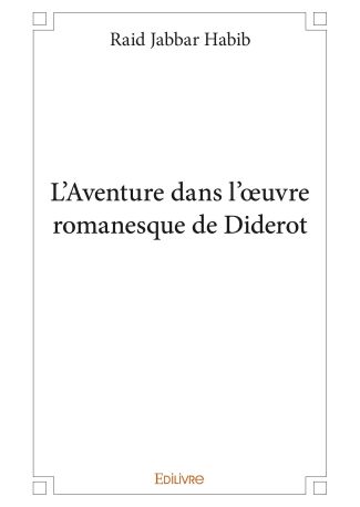 L’Aventure dans l’œuvre romanesque de Diderot