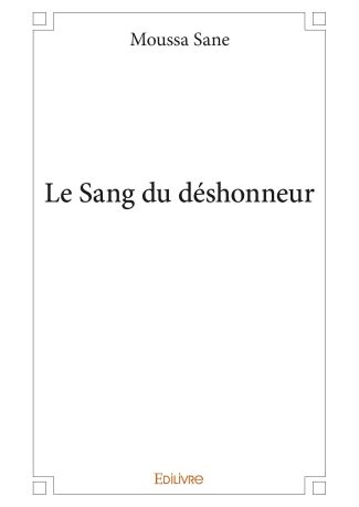 Le Sang du déshonneur