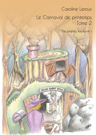 Le Carnaval de printemps - Tome 2