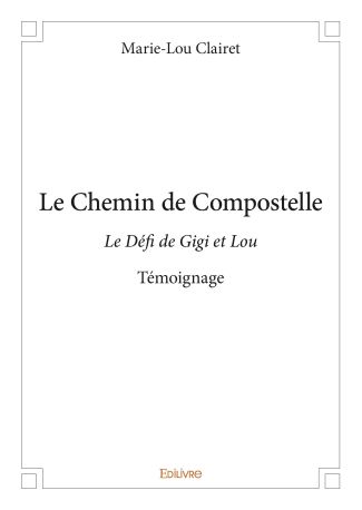 Le Chemin de Compostelle