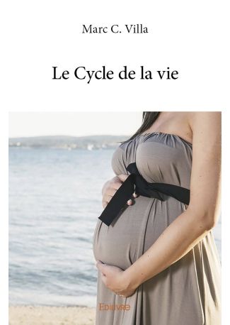 Le Cycle de la vie