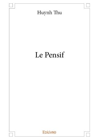 Le Pensif