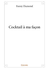 Cocktail à ma façon