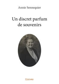 Un discret parfum de souvenirs