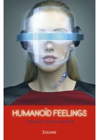 Humanoïd feelings