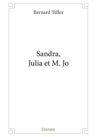 Sandra, Julia et M. Jo