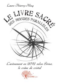 Le livre sacré des mondes parallèles