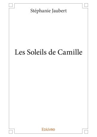 Les Soleils de Camille