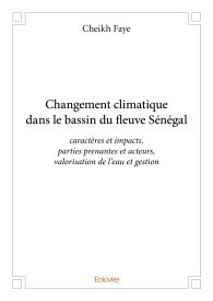 Changement climatique dans le bassin du fleuve Sénégal