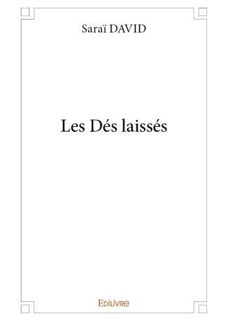 Les Dés laissés