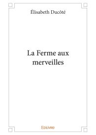 La Ferme aux merveilles