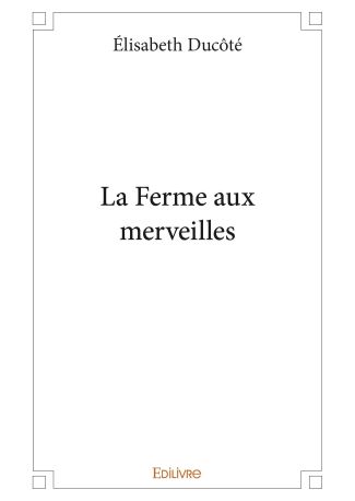 La Ferme aux merveilles