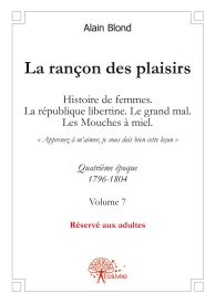 La Rançon des Plaisirs - Tome 7