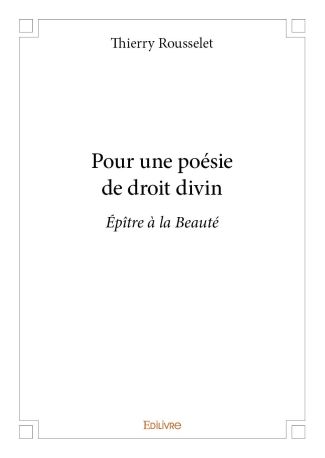 Pour une poésie de droit divin