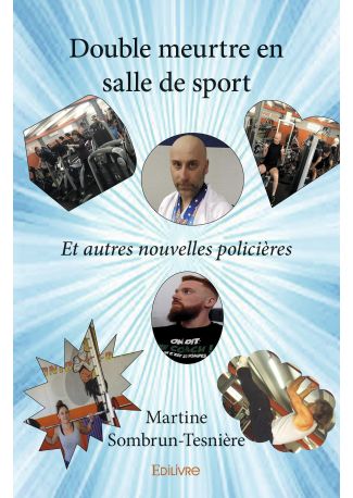 Double meurtre en salle de sport