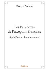 Les Paradoxes de l’exception française