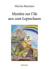 Mystère sur l'ile aux cent Leprechaun