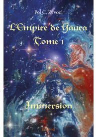 L'Empire de Gaura – Tome 1