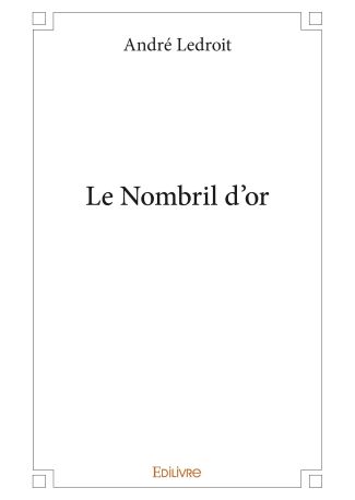 Le Nombril d’or