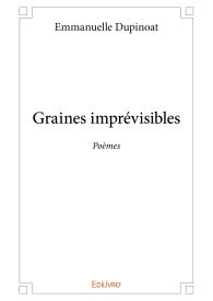 Graines imprévisibles