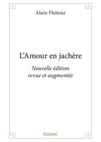 L’Amour en jachère