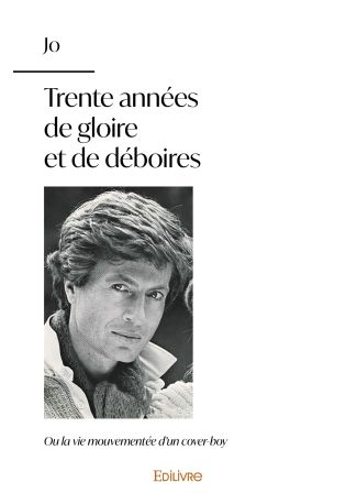 Trente années de gloire et de déboires