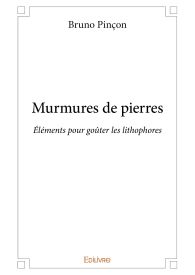 Murmures de pierres