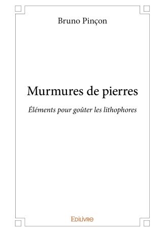 Murmures de pierres