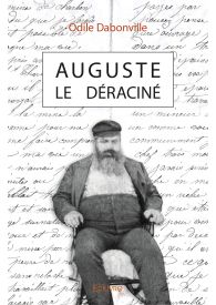 Auguste le déraciné