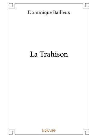 La Trahison
