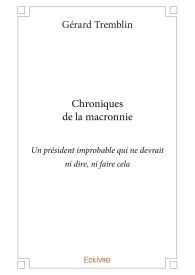 Chronique macronienne - Tome 1