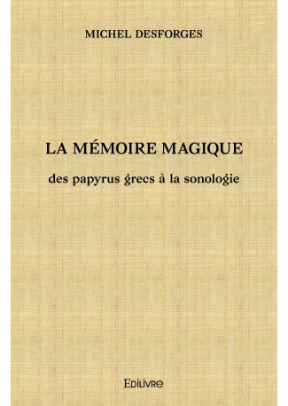 La Mémoire magique