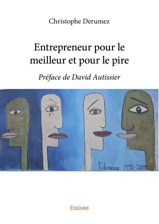 Entrepreneur pour le meilleur et pour le pire