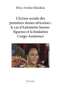 L’Action sociale des premières dames africaines