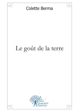 Le goût de la terre