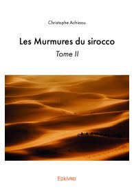 Les Murmures du sirocco - Tome 2