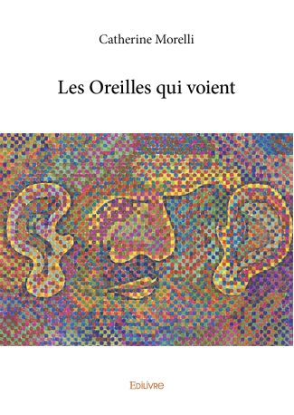 Les Oreilles qui voient