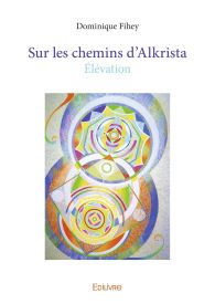 Sur les chemins d'Alkrista
